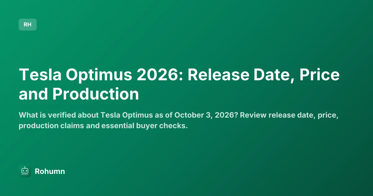 Tesla Optimus 2026: Release Date, Price and Production